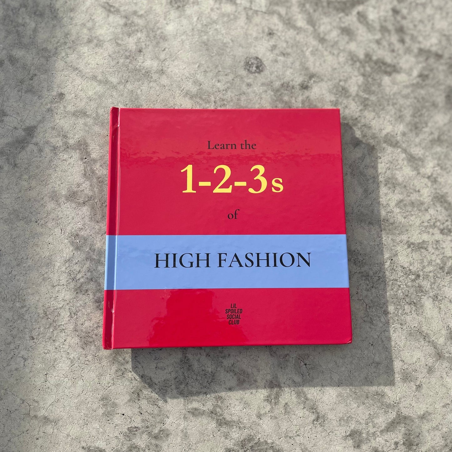 Learn the 1-2-3s of High Fashion.